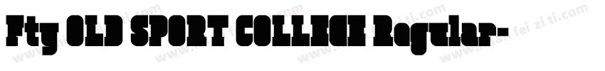 Fty OLD SPORT COLLEGE Regular字体转换